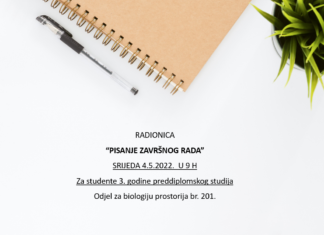 Radionica “PISANJE ZAVRŠNOG RADA ”, srijeda 4.5.2022. u 9 h